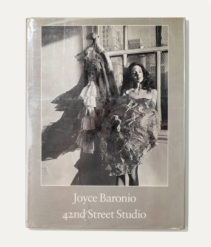 Joyce Baronio 42nd Street Studio, 1980 Photography Art Book by ARCHIVISM | The Oblist