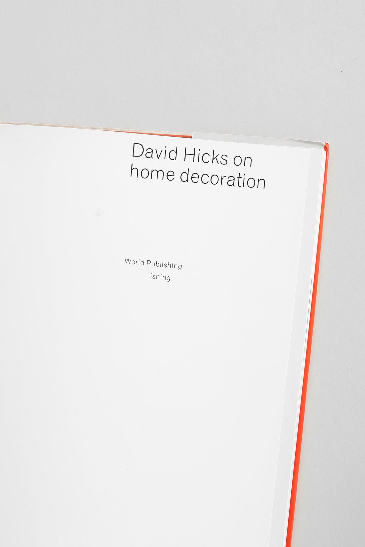 David Hicks on Home Decoration' Book — side angle showing bright orange spine