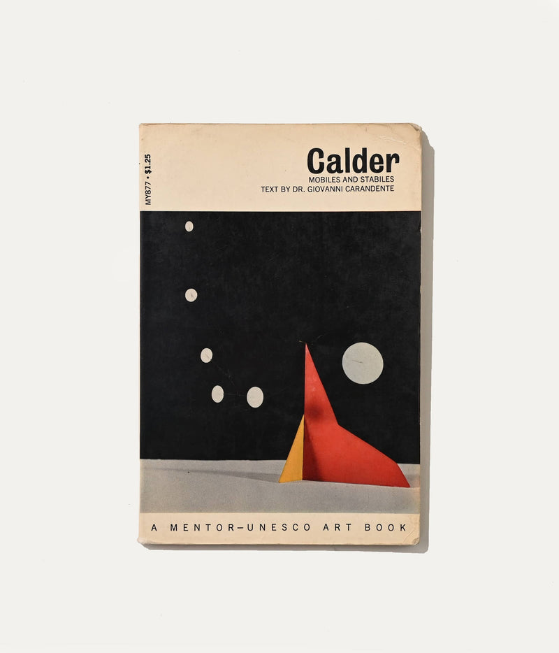 Calder: Mobiles and Stabiles, 1968 Art Book by ARCHIVISM | The Oblist